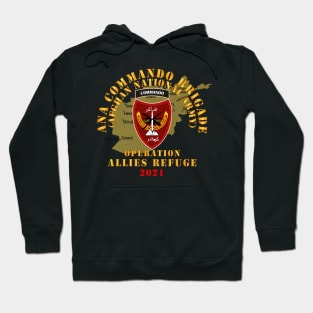 Afghanistan War- ANA Commando Brigade - Operation Allies Refuge - 2021 Hoodie